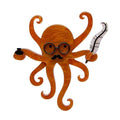 Octavious The Octo-Scribe Brooch - Erstwilder Fan Favorites (2020)