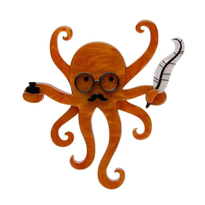 Octavious The Octo-Scribe Brooch - Erstwilder Fan Favorites (2020)